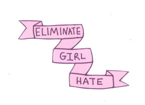 eliminating-girl-hate-101